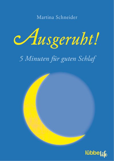 Ausgeruht